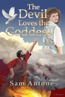 The Devil Loves the Goddess 1329652967 Book Cover