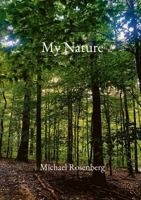 My Nature 1387583387 Book Cover