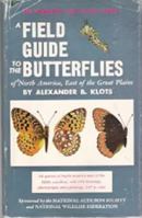 Field Guide to the Butterflies of North America, East of the Great Plains (Peterson Field Guides)
