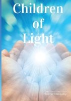 Children of Light 0964809338 Book Cover