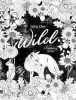 Wild Woods: A Coloring Book