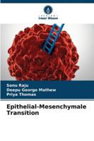 Epithelial-Mesenchymale Transition 6209349862 Book Cover