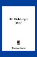 Die Dichtungen (1879) 1168475694 Book Cover