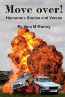 Move Over! Humorous Stories And Verses 0980568498 Book Cover