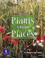 Plants in Different Places: Year 2 (Pelican Guided Reading & Writing) 0582551242 Book Cover