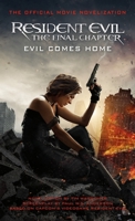 Resident Evil: The Final Chapter 1785652966 Book Cover