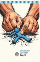 Scarti (Italian Edition) B0GJDWLDMB Book Cover