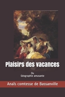 G�ographie amusante: Ana�s, Comtesse de Bassanville 1523910844 Book Cover