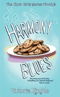 Harmony Blues (The Choir Girls) 1970478055 Book Cover