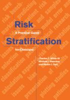 Risk Stratification: A Practical Guide for Clinicians 0521669456 Book Cover