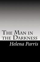 The Man in the Darkness 1442153873 Book Cover