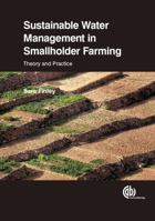 Sustainable Water Management in Smallholder Farming: Theory and Practice 1780646879 Book Cover