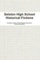 Selston High School Historical Fictions 129145439X Book Cover