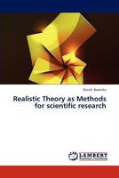Realistic Theory as Methods for scientific research 3844322612 Book Cover