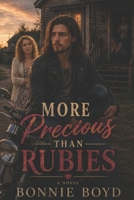 More Precious Than Rubies: An Always Say Always Story B0GLG3CLMJ Book Cover