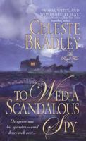 To Wed a Scandalous Spy 0312946023 Book Cover