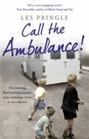 Call the Ambulance! 0552158534 Book Cover