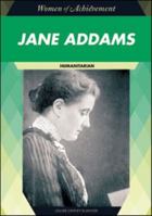 Jane Addams: Humanitarian 1604139072 Book Cover