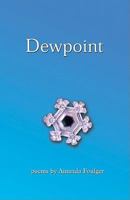 Dewpoint 0972071830 Book Cover