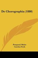 De Chorographia (1880) 1160385386 Book Cover