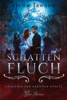 Schattenfluch: Ein paranormaler Reverse-Harem-Roman (Akademie der Arkanen Künste) (German Edition) B0HBR8379Q Book Cover
