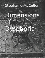Dimensions of Dysphoria B0948GRPNQ Book Cover