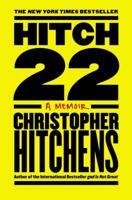 Hitch 22: Some Confessions and Contradictions