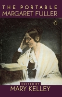 The Portable Margaret Fuller 0140176659 Book Cover