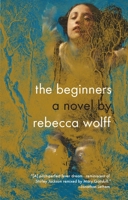 The Beginners 1594485798 Book Cover