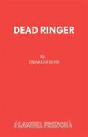 Dead Ringer 0573115346 Book Cover