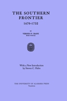 The Southern Frontier, 1670-1732 0393009483 Book Cover