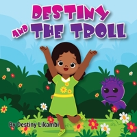 Destiny and the Troll 1913266052 Book Cover