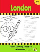 London Name Writing Practice: Personalized Name Writing Activities for Pre-schoolers to Kindergartners 1700751239 Book Cover
