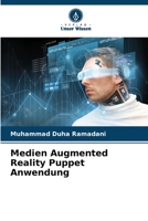 Medien Augmented Reality Puppet Anwendung 6205689715 Book Cover