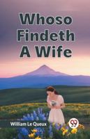 Whoso Findeth A Wife 1518620884 Book Cover