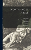 Northanger Abbey: and Persuasion; v. 1 114449138X Book Cover