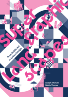 Supergraphic Landscapes: From Public Art to Urban Design 1961856778 Book Cover