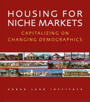 Housing for Niche Markets 0874209420 Book Cover