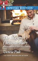 The Maverick's Christmas Baby 0373657838 Book Cover