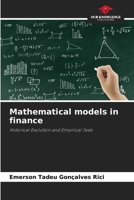 Mathematical models in finance: Historical Evolution and Empirical Tests 6205819805 Book Cover