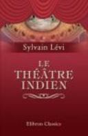 Le Théâtre Indien 0543753174 Book Cover
