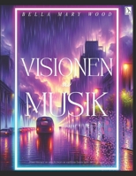 Mina visioner om singelomslag till världens bästa låtar Målarbok för barn och vuxna: musik målarbok (Swedish Edition) B0F6N46G59 Book Cover