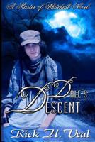 Dale's Descent 1502527723 Book Cover