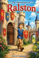 The Adventures of Ralston 1972994700 Book Cover