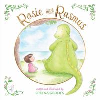 Rosie and Rasmus 1481498746 Book Cover