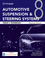 Today's Technician: Automotive Suspension & Steering Systems, Classroom Manual and Shop Manual 0357935314 Book Cover