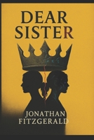 Dear Sister B0FD92X7FL Book Cover