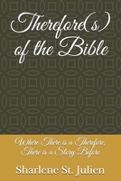 Therefore(s) of the Bible: Where There is a Therefore, There is a Story Before B08FP54VTP Book Cover