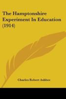 The Hamptonshire Experiment in Education 0548870667 Book Cover