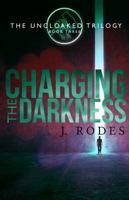 Charging the Darkness 0997850841 Book Cover